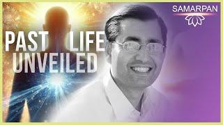 A Whack on the Head  and Past Life Revealed? Deepak Anand | Samarpan