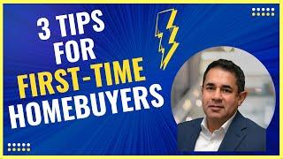 "3 Tips for First-Time Home Buyers in El Paso, TX | Your Guide to Buying a Home!"