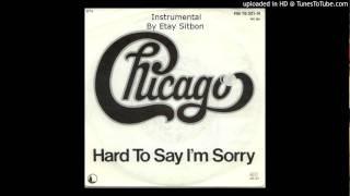 Chicago - Hard To Say i'm Sorry (instrumental by Eitan Siton)