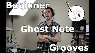 Beginner Ghost Note Grooves - Lesson 1 of The Fundamentals of Ghost Notes