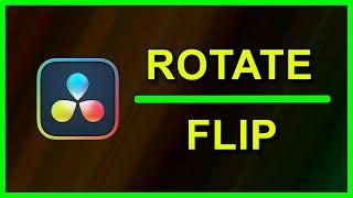 How to rotate / flip a video in DaVinci Resolve 17 - Tutorial