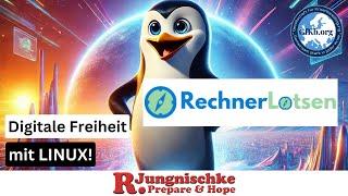 Digitale Unabhängigkeit mit Linux, warum und wie - erfahren Sie hier!