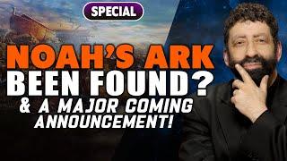 Has Noah's Ark Been Found! & A Major Coming Announcement  | Jonathan Cahn Special