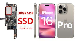 iPhone 16 Pro UPGRADE SSD | 128GB To 1TB