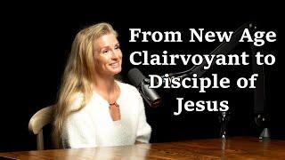 New Age Clairvoyant for 30 Years Turns to Jesus and Reveals New Age Deceptions - Jamie Hellems