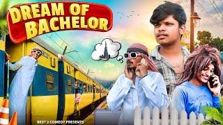 Dream of Bachelor | best 2 comedy | Bachelor life | hostel life comedy video