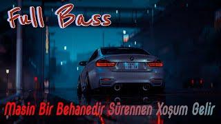 masin bir behanedir surennen xosum gelir (Tiktok Trend)full bass