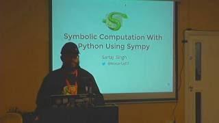 Pycon UK 2016: Symbolic Computation with Python using SymPy