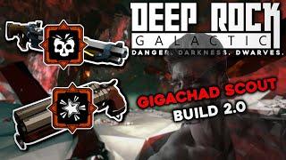 Gigachad Scout Build 2.0 | Deep Rock Galactic