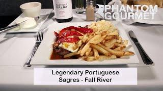 Legendary Portuguese Restaurant: Sagres in Fall River