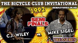 9-BALL SEMI-FINAL: C.J. WILEY vs Mike SIGEL - 1992 BICYCLE CLUB INVITATIONAL