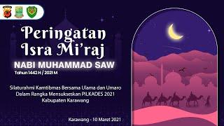 PERINGATAN ISRA MI'RAJ NABI MUHAMMAD SAW 1442 H / 2021 M