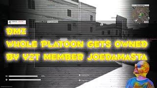 DMZ - Whole Platoon Gets 0wned By Y2T Member JoeDaMasta