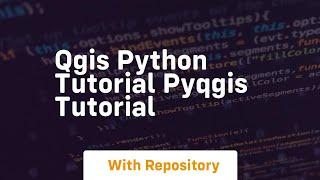 Qgis python tutorial pyqgis tutorial