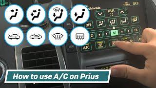 How to Use Air Conditioner in Car | Toyota Prius Second Generation