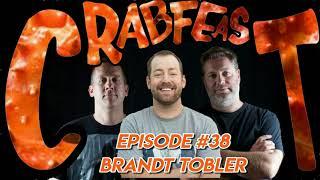 The Crabfeast: Brandt Tobler