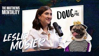 E64: Leslie Mosier | Creating Doug the Pug and a Brand That Broke the Internet