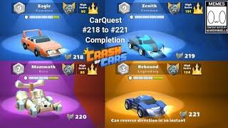 CarQuest # 218 to # 221 - CrashOfCar speed edition gameplay