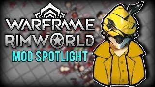 RimWorld Mod Highlight - RimWorld Warframe Mods