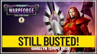 GHAELYN Tempo Deck & Gameplay || Warhammer 40,000: Warpforge