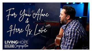 For You Alone & Here Is Love - Sunday with Mervis part 2