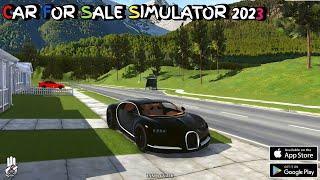 Car For Sale Simulator 2023 (Dealer Simulator) Android Gameplay