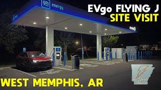 EVgo Flying J Site Visit: West Memphis, AR