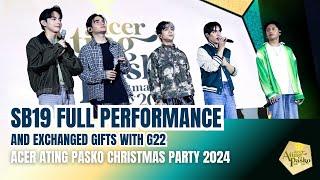 SB19 Full Performance and Exchanged Gifts with G22 | Acer Ating Pasko Christmas Party 2024