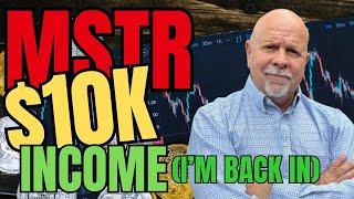 How I make $10k income from 1 MSTR trade