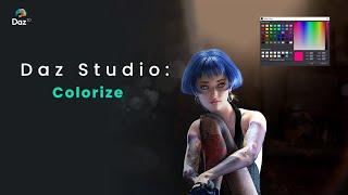 Daz Studio: Using Colorize to Create Custom Colors