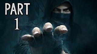 Let's Play Thief Deutsch #01 Gameplay - Die Rückkehr des Meisterdiebs