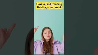 How to Find trending Hashtags for Viral Instagram reels? #shorts