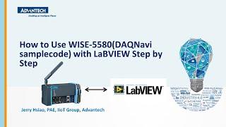 Tutorial:WISE-5580, How to Use WISE-5580(DAQNavi samplecode) with LaBVIEW Step by Step