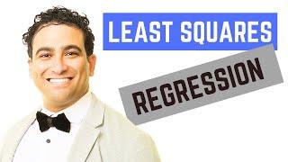 What is Least Squares in Machine Learning Regression? (Beginner Friendly) | Dr. Ryan Ahmed