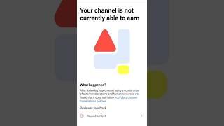 Your channel is not currently able to earn