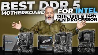 Best DDR5 Mohterboard for Intel 12th, 13th & 14th Gen Processor in 2024