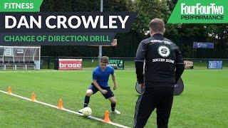 Dan Crowley | How to improve change of direction | Soccer drill