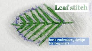 Hand embroidery design for beginners|leaf stitch for beginners leaf work boarder design #126