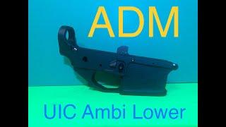 American Defense Manufacturing UIC Full-Ambi Lower Receiver - Dream Rifle Build