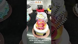 Ayesha cake shop odar now contact number 81025 31224