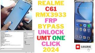 Realme C61 RMX3933 frp bypass Unlock Umt One Click 2024