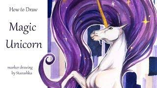 How to DRAW a UNICORN with Markers by Stasushka | как нарисовать единорога маркерами