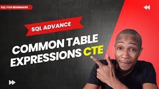 SQL Common Table Expressions CTE | SQL Server CTE