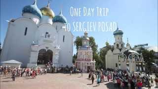 One Day Trip to Sergiev Posad