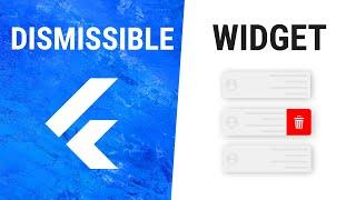 Flutter Dismissible Widget