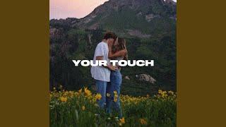 Your Touch