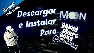 Como Descargar e Instalar MoonLoader para GTA San Andreas