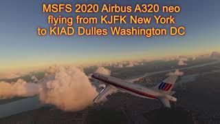 MSFS 2020 A320neo KJFK KIAD