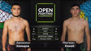 Магжат Канай VS Авлиохон Хамидов | OPEN FC 35