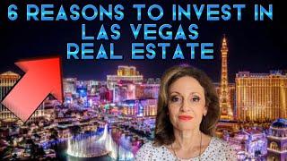 6 Reasons To Invest in Las Vegas Real Estate